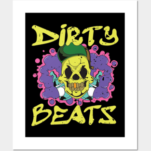 DIRTY BEATS Posters and Art